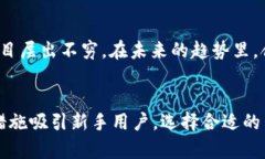   币安与Tokenim：哪个更适合你？最全面的对比剖