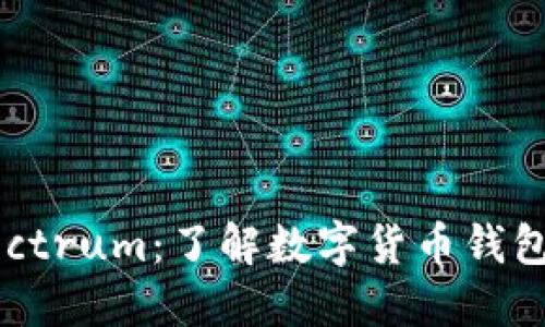 Tokenim与Electrum：了解数字货币钱包的选择和优势