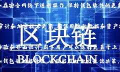   Tokenim钱包与TP钱包的全面对比分析 /  guanjianci