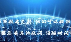 看起来您遇到了“tokenim显示超时”的问题。毫无