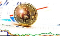   如何通过Tokenim安全便捷地装入比特币：全方位